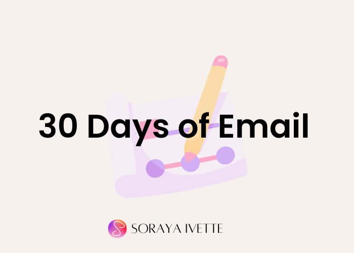 30 Days of Email